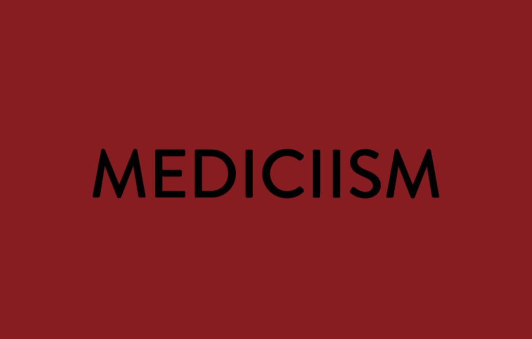 MEDICIISM